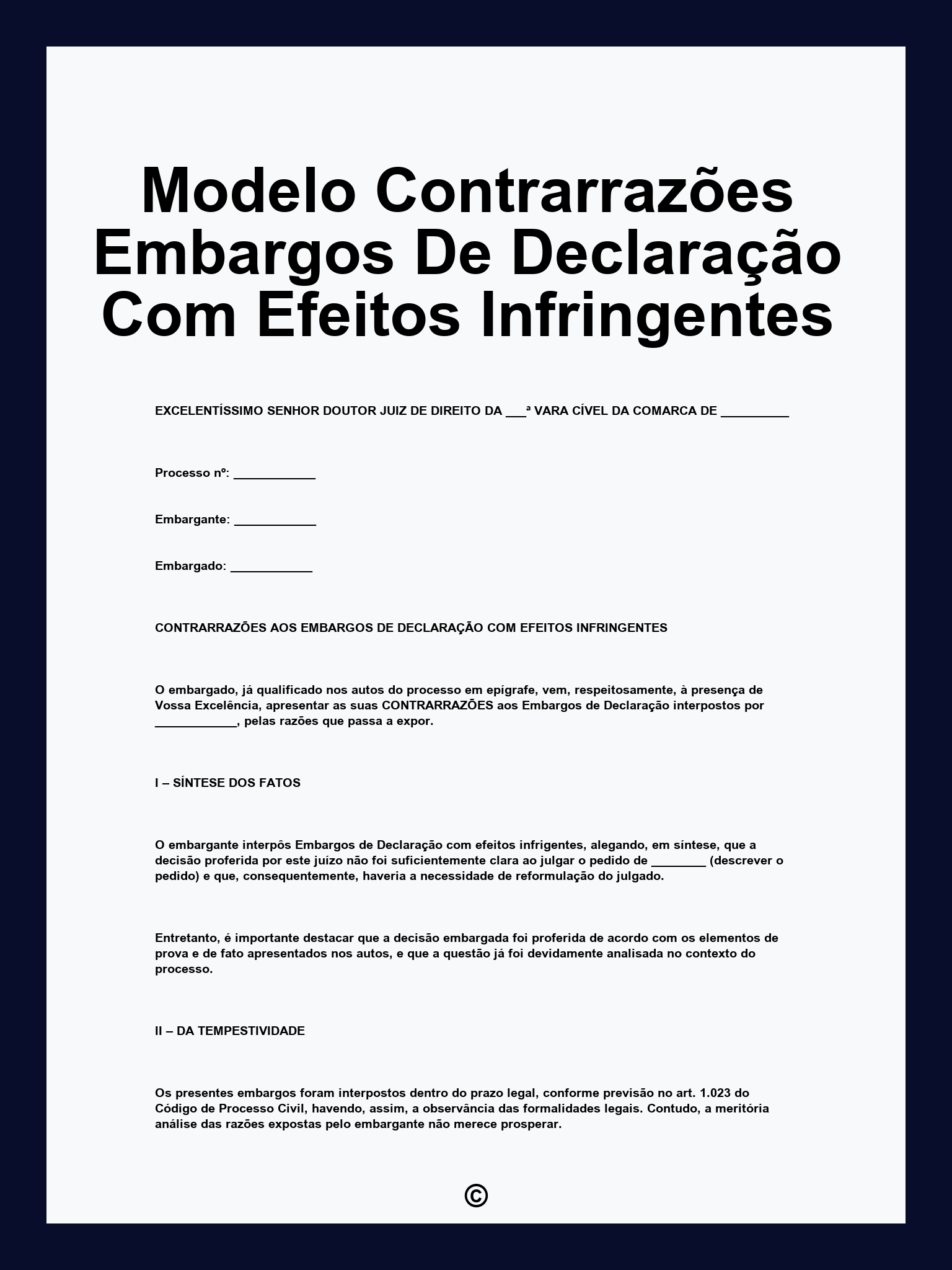 Modelo Contrarrazões Embargos De Declaração Com Efeitos Infringentes
