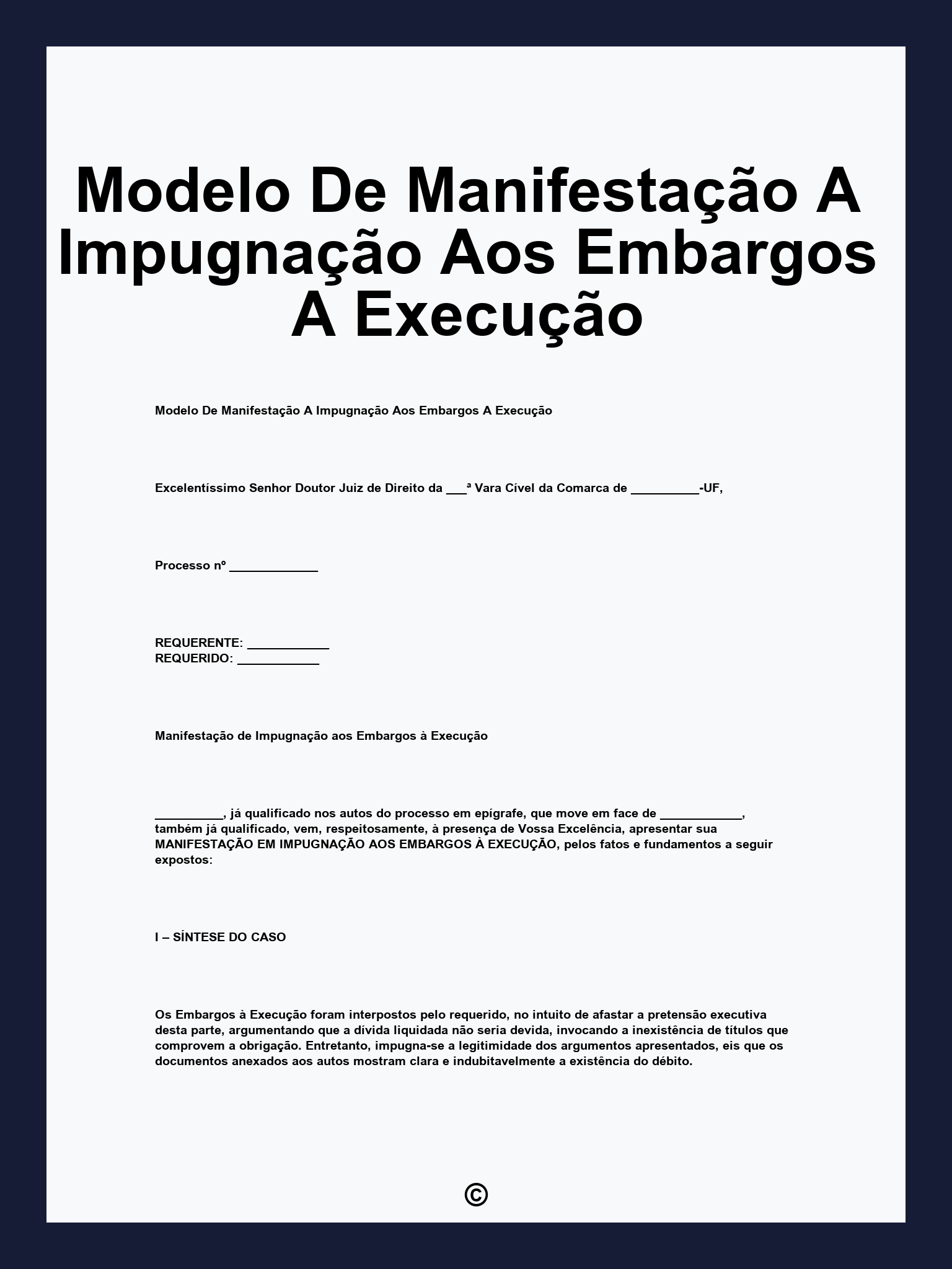 Modelo De Manifestação A Impugnação Aos Embargos A Execução